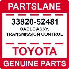 33820-52481 Toyota OEM Genuine CABLE ASSY, TRANSMISSION CONTROL