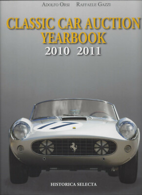 CLASSIC CAR AUCTION YEARBOOK 2010 2011 NEU OVP