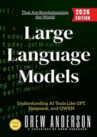Drew Anderson | Large Language Models: | Taschenbuch | Englisch | epubli
