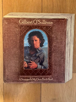 LP - Gilbert O'Sullivan   A Stranger In My Own Back Yard - 1974 - UK - MAM-SS506