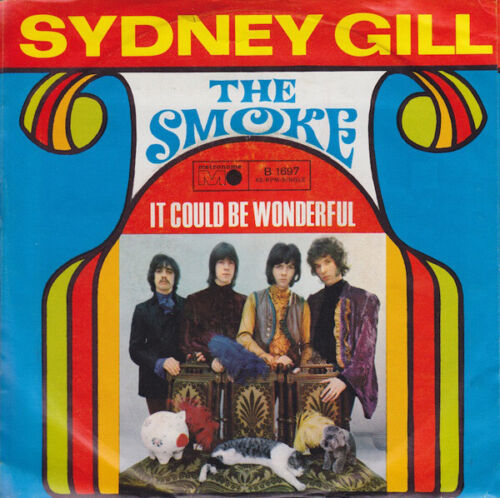 7", Single The Smoke - Sydney Gill / It Could Be Wonderful - Afbeelding 1 van 1