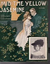Mid The Yellow Jasemine Sheet Music 1906 Gussie Nelson DeTakacs