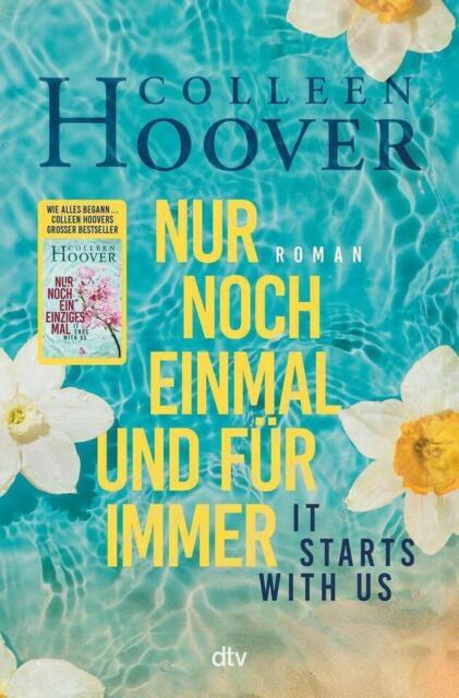 Thumbnail - It Starts With Us - Nur Noch Einmal Und Für Immer Von Colleen Hoover