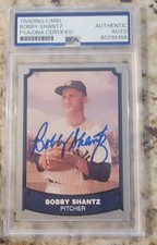 BOBBY SHANTZ  1988 Pacific Card Autograph Signed PSA Certified & Encapsulated 
