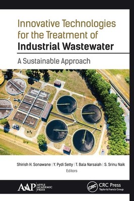 Innovative Technologies For The Treatment Of Industrial Wast...