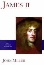 James II (The English Monarchs Series)