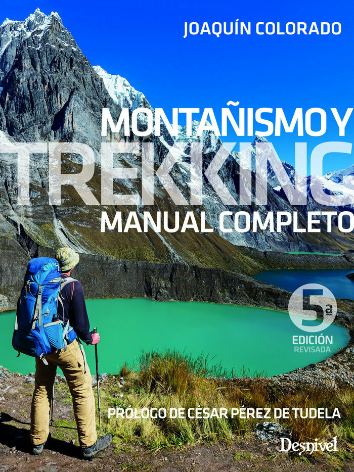 Montañismo y trekking de Joaquin Colorado Sierra