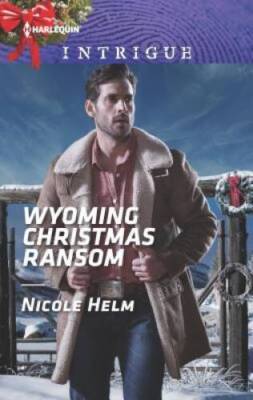 Wyoming Christmas Ransom (Carsons & Delaneys) - Mass Market Paperback - GOOD