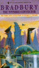 The Toynbee Convector by Bradbury, Ray, Acceptable Book