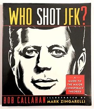 Who Shot JFK?: Guide to the Major Con..., Callahan, Bob