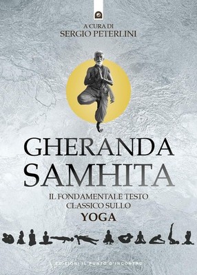 Sergio Peterlin Gheranda samhita. Il fondamentale testo  (Paperback) (UK IMPORT)