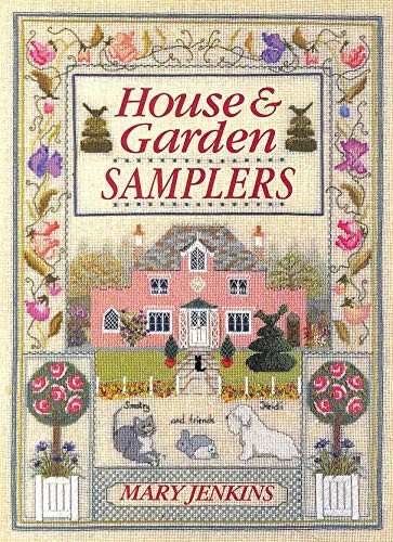House and Garden Samplers-Mary Jenkins
