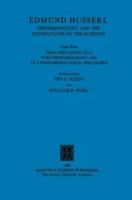 IDEAS PERTAINING TO A PURE PHENOMENOLOGY AND TO A By Edmund Husserl & T E Klein