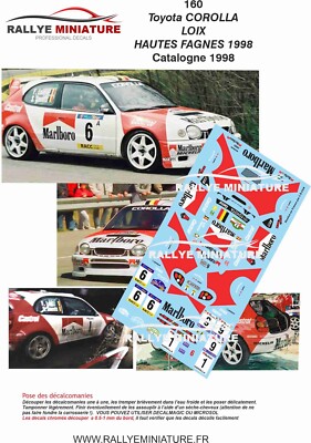 DECALS 1/43 REF 0160 TOYOTA COROLLA LOIX RALLYE HAUTES FAGNES / CATALONIA 1998