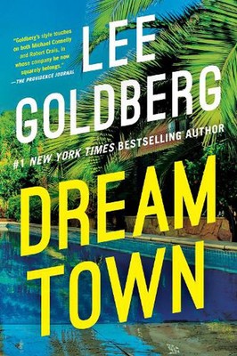 Dream Town von Lee Goldberg Hardcover Buch
