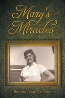 Mary's Miracles Bonnie Jean Dacosta Taschenbuch Kartoniert / Broschiert Englisch