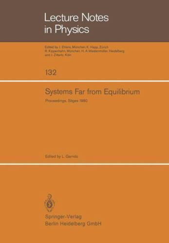Lecture Notes in Physics Ser.: Systems Far from Equilibrium : Sitges ...