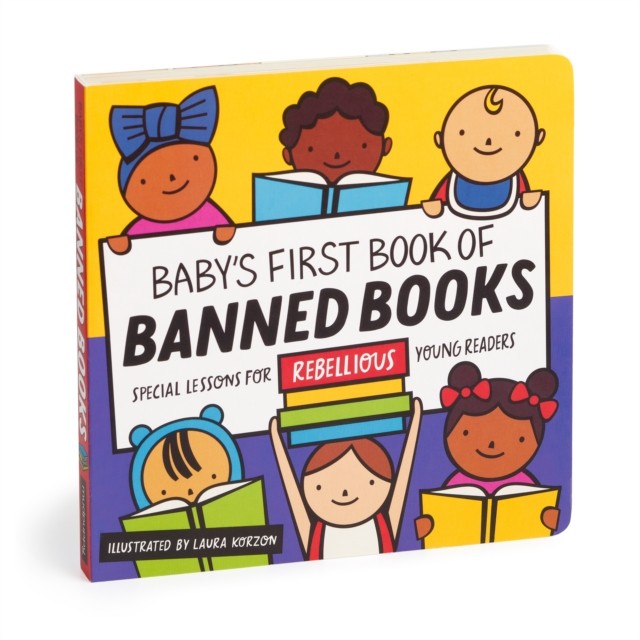 Baby's First Book of Banned Books: Special Lessons for Rebelliou - Image 4