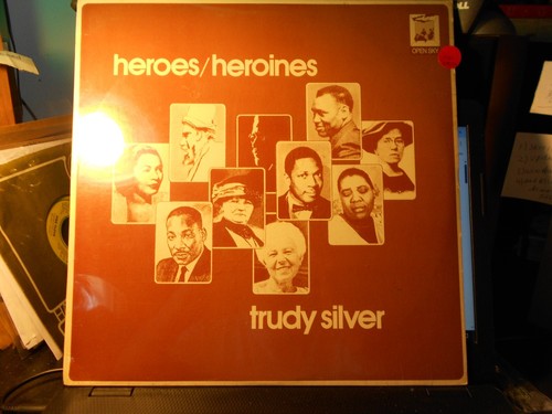 TRUDY SILVER " Heroes / hEROINES " SEALED LP on OPEN SKY Records 1986