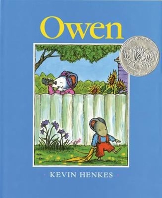 Owen : A Caldecott Honor Award Winner Hardcover Kevin Henkes