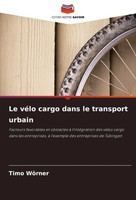 Timo WöRner | Le VéLo Cargo Dans Le Transport Urbain | Taschenbuch | FranzöSisch