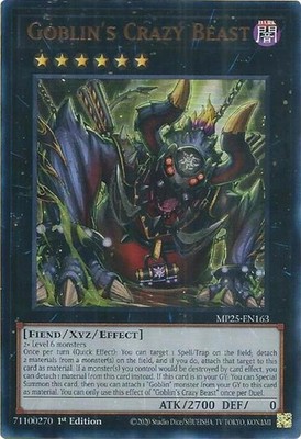 Goblin's Crazy Beast (MP25-EN163) - Ultra Rare - 1st Edition
