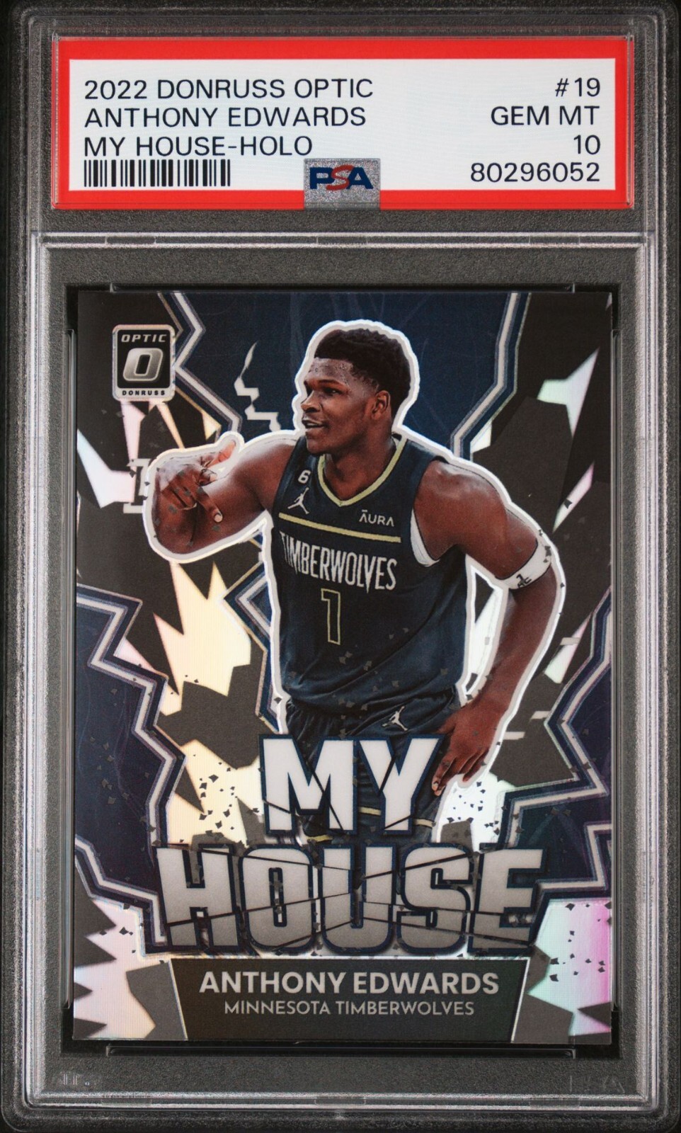 2022 DONRUSS OPTIC ANTHONY EDWARDS MY HOUSE HOLO PRIZM SP #19 - PSA 10 POP 7 🔥