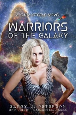 Garry J Peterson Warriors of the Galaxy Volume 3 (Taschenbuch)