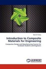 Introduction to Composite Materials for Engineering by Wael Al-Tabey (Paperback, 2012)