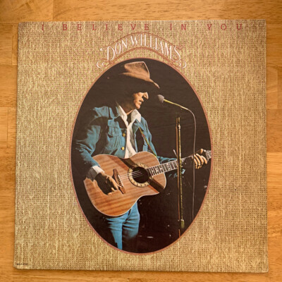 USED! RECORD MAY BE SCRATCHED, TORN COVER! Don Williams: I Believe In You-E