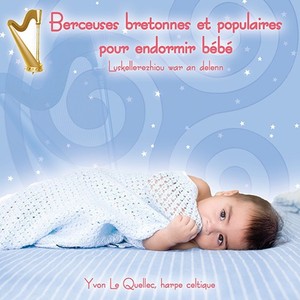 Cd Brittany And Popular Lullabies For Baby Berceuses Bretonnes Pour Bebe Import Ebay