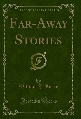 Far-Away Stories (Classic Reprint)