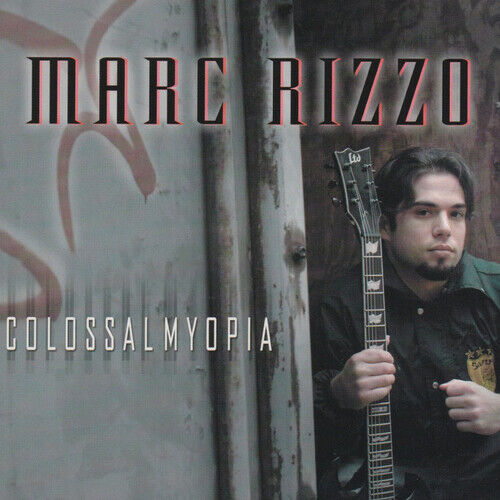 Marc Rizzo : Colossal Myopia CD (2005) Highly Rated eBay Seller Great Prices