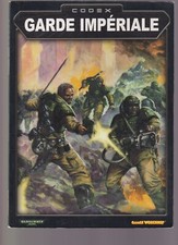 WARHAMMER 40,000 -  CODEX - GARDE IMPERIALE