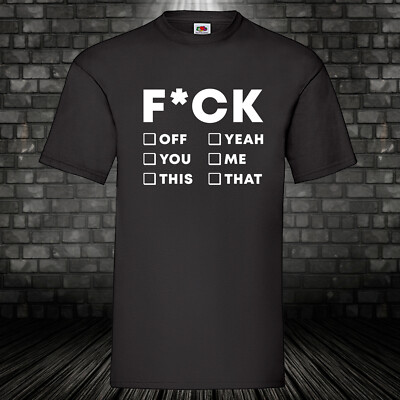 Fuck F*ck off yeah you me T-Shirt Men Shirt Funshirt Spruch Kult Geschenk S-5XL