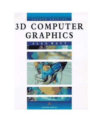 Three-D Computer Graphics, Watt, Alan