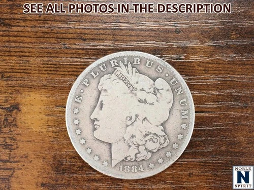 NobleSpirit (JL) 1884 S Morgan Silver Dollar AG / G About Good / Good