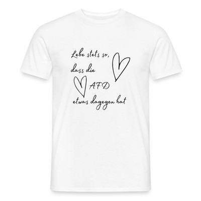 Statement Hass Ist Keine Alternative Männer T-Shirt