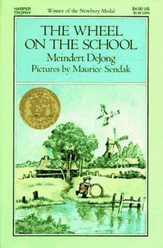 【中古】 The Wheel on the School/HARPER COLLINS/Meindert De Jong 中古】 The Wheel on the School/HARPER COLLINS/Meindert De