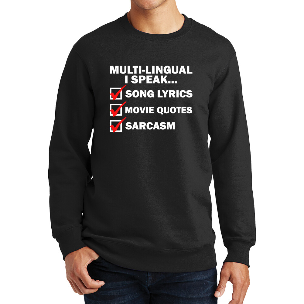 Multi Lingual Song Lyrics Movie Film Quotes Sarcasm Funny Joke Sweatshirt  Hoodie