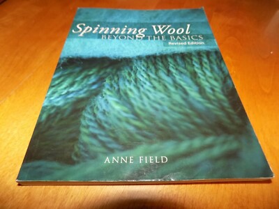 SPINNING WOOL BEYOND THE BASICS Wools Fleece Spinners Yarn Fleeces Spin Book