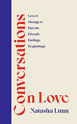 Conversations on Love: with Philippa Perry, Dolly Alderton, Roxa