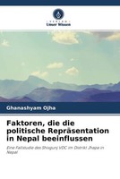 Ghanashyam Ojha | Faktoren, Die Die Politische RepräSentation In Nepal...