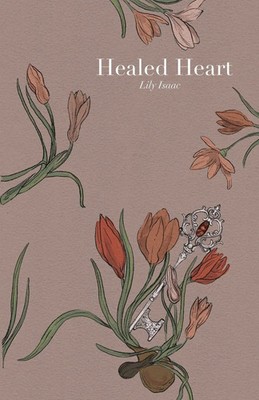 Lily Joy Isaac | Healed Heart | Taschenbuch | Englisch (2026)