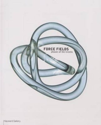Force Fields By Guy Brett
