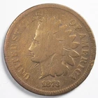 1873 Indian Head Penny Cent Good (G) Damaged