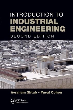 Introduction to Industrial Engineering - 2nd Edition