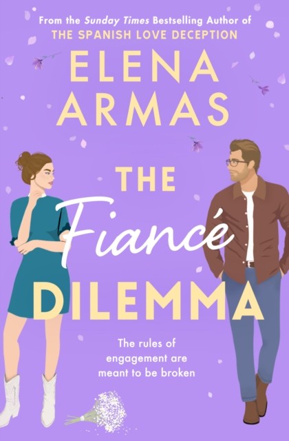 The Fiance Dilemma by Elena Armas (Paperback Book)
