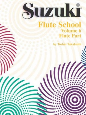Suzuki Flute School, Vol 6: Flute Part by Alfred Publishing (English) Paperback