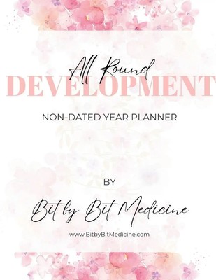 Bit By | All Round Development Non-Dated Year Planner | Taschenbuch | Englisch